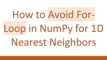 How to Avoid For-Loop in NumPy for 1D Nearest Neighbors