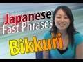 Phrases japonaises  adverbes bikkuri bikkuri