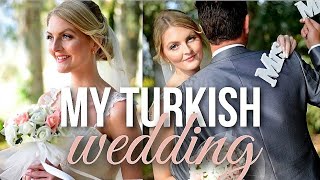 MY TURKISH WEDDING🇹🇷MARRIAGE IN TURKEY | My Pretty Everything