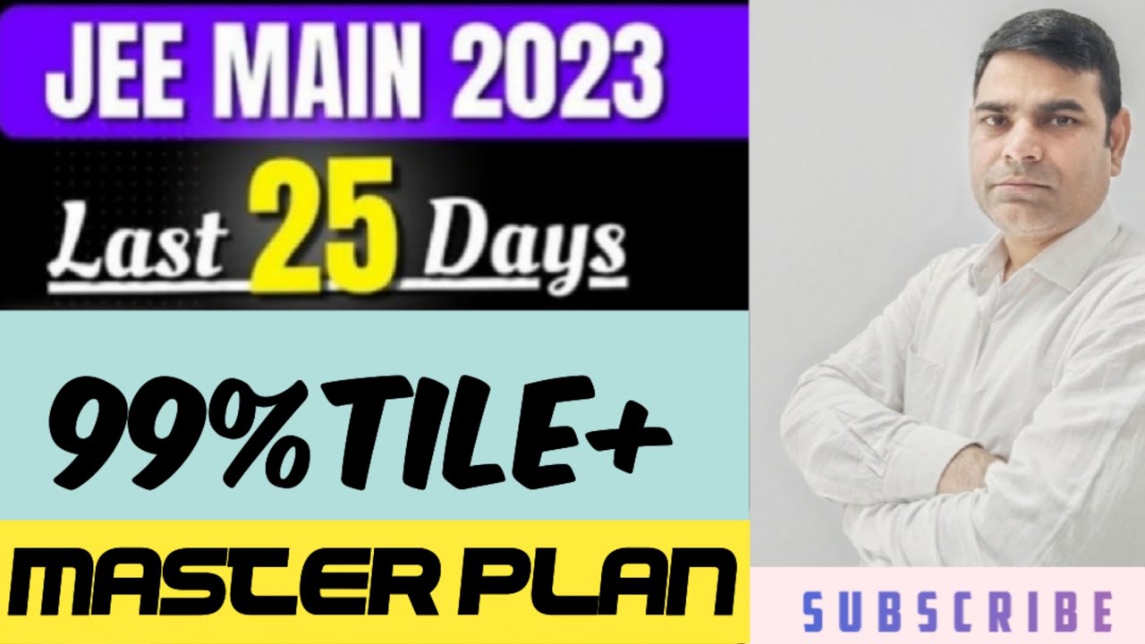 JEE MAIN 2023 April attempt ll 25 days strategy ll IIT-JEE MATHS ll ...