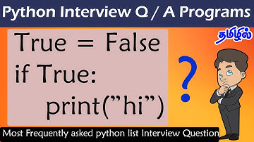 Python Interview Questions in Tamil | Be Careful While Coding | Boolean Operator