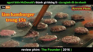 Cách Đế chế McDonald ra Đời - Review phim the Founder