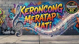 Keroncong Meratap Hati   Keroncong Reggae Cover