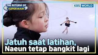 [IND/ENG] Padahal sakit, tapi tetap lanjut latihan! | The Return of Superman | KBS WORLD TV 240114