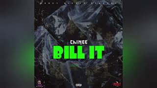 Money Circle - Bill It (Official Audio) ft. Chinee