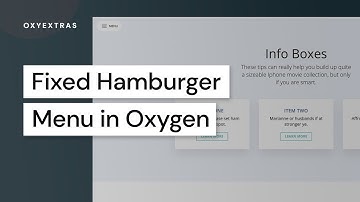 Fixed Hamburger Menu in Oxygen with OxyExtras
