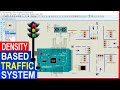 Density based traffic control system  smart traffic light system using arduino  traffic signal