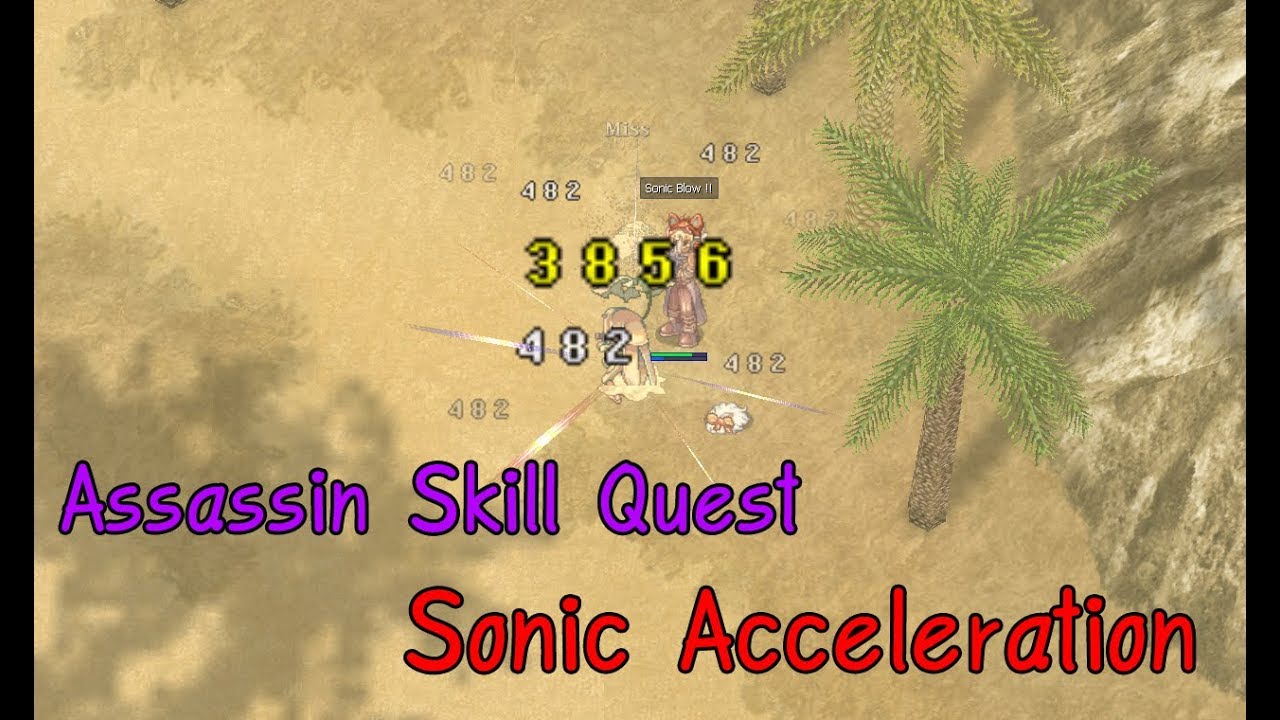 แอสสายโซ  New Update  Assassin Skill Quest สกิลเพิ่มความแรงโซ Sonic Acceleration | Kamonway
