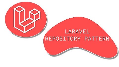 Repository Design Pattern Implementation in Laravel | Arabic