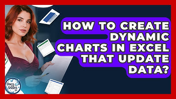 How To Create Dynamic Charts In Excel That Update Data? - Docs and Sheets Pro