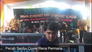 Pecah Seribu Cover Rena Permana (LIVE SHOW KUTAKANYERE PANGANDARAN)
