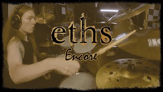 Eths  Encore Drum Cover