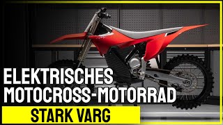 Stark Varg – elektrisches Motocross-Motorrad | MOTORRAD NEWS
