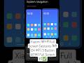 Xiaomi फोन में Full Screen Gestures कैसे On करें | 3 Button हटाकर Full Screen करें