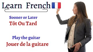 Important French Phrases and words every French Learner Must Know | part 1 | Learn French