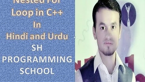 Nested for loop in C++ (Hindi / Urdu)