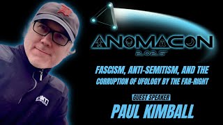 The Dark Side of UFOlogy: Fascism, Antisemitism & Far Right Corruption | ANOMACON Halloween Special