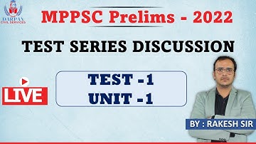 MPPSC PRE-2022 I TEST SERIES DISCUSSION I  TEST-1 I UNIT-1