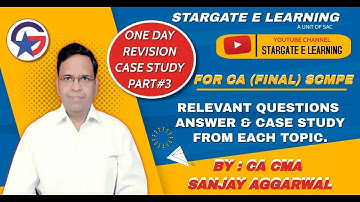 CA Final Costing SCMPE One Day Revision CASE STUDY Part-03 By CA, CMA Sanjay Aggarwal sir
