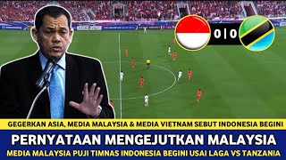 🔴 GEGERKAN ASIA !! Media Malaysia Puji TIMNAS INDONESIA Begini Usai Laga Vs TANZANIA Laga Uji Coba