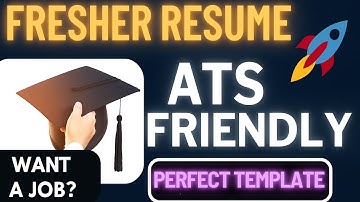 ATS Friendly Fresher Resume Tutorial  Beat Applicant Tracking Systems & Get Hired Fast 2025