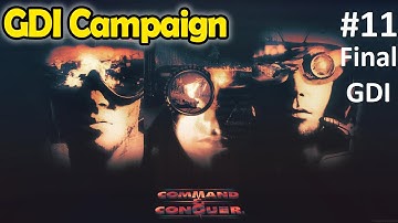 Command & Conquer 1 : Tiberian Dawn (1995) - GDI Campaign | Gameplay Walkthrough - Part 11 (Final)