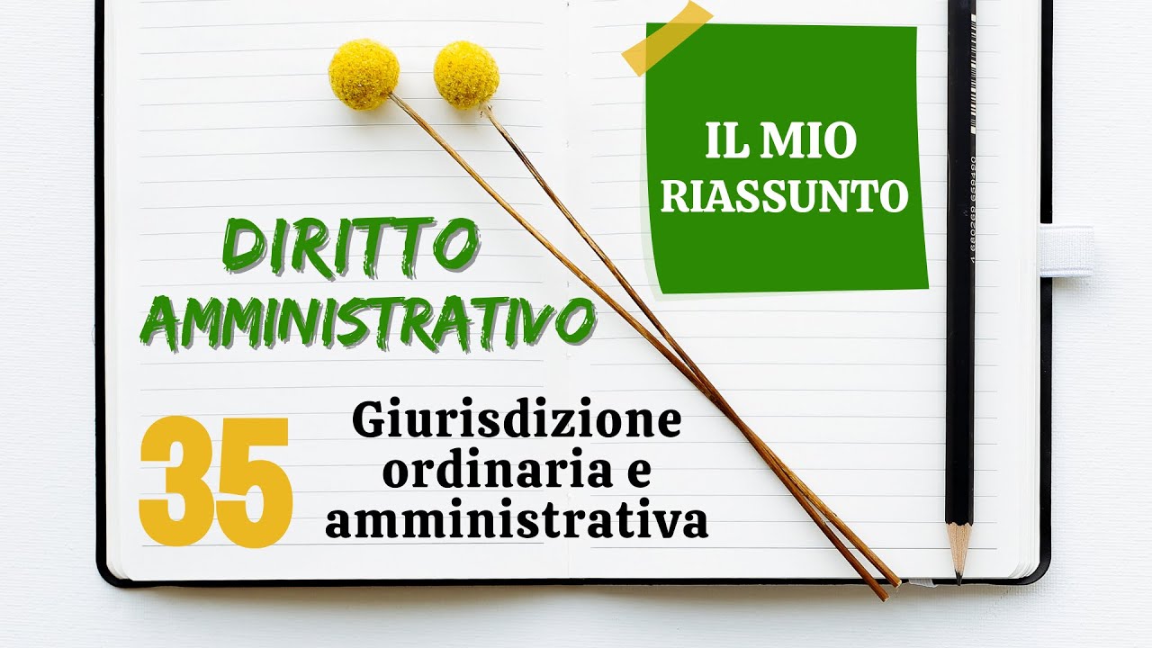 Diritto Amministrativo - Capitolo 35: giurisdizione ordinaria e