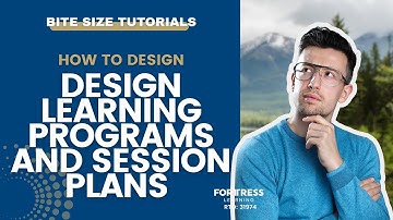 How to Design Learning Programs and Session Plans (TAE40122  / TAE40116)