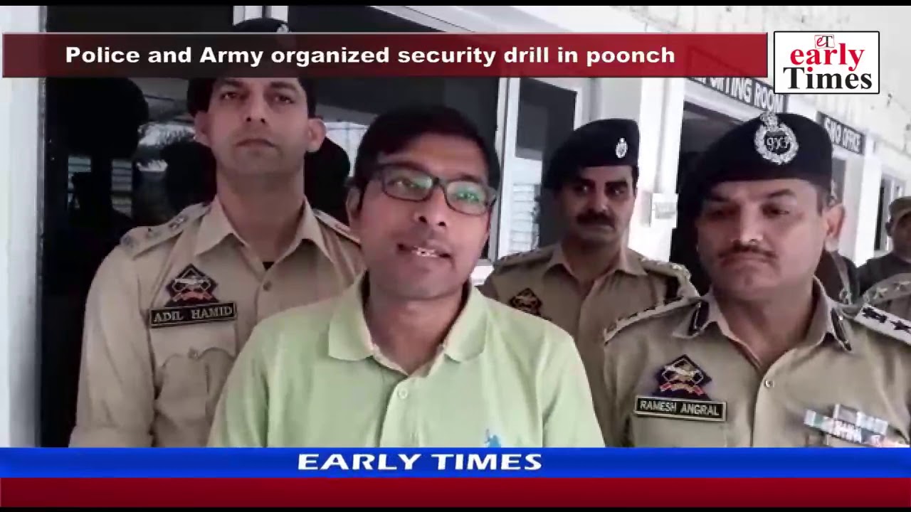 Police and Army organized security drill in poonch