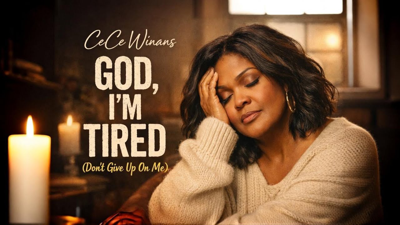 CeCe Winans🙏GOD, I’M TIRED (Don’t Give Up On Me) | Powerful Emotional Gospel Worship | Soud 2026✝️