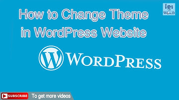 How to Change Wordpress Theme - Speak Khmer