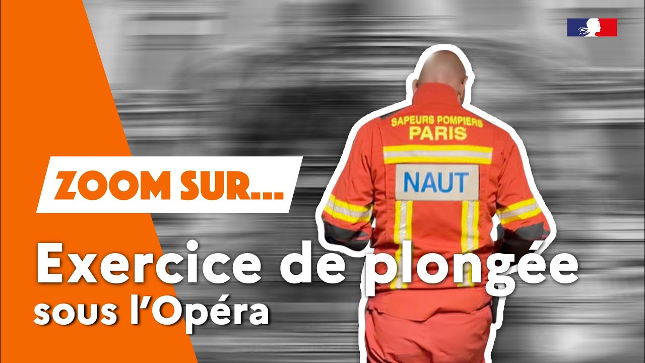 Les pompiers de Paris plongent sous l’Opéra Garnier