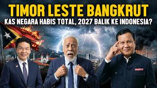 Money Gone! Timor-Leste Bankrupt by 2027: Do They Really Want to Return to Indonesia? (August Upd...