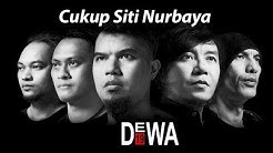 DEWA 19 - Cukup Siti Nurbaya  - Durasi: 4:34. 