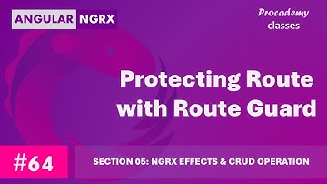 #64 Route beveiligen met CanActivate Route Guard | Statusbeheer in Angular met NgRX