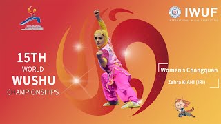 15th WWC Women's Changquan Bronze Medalist Performance (Zahra KIANI, IRI)