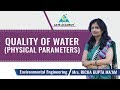 Quality of Water | Physical Parameters | Environmental Engineering