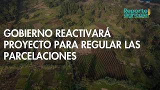 Government to reactivate project to regulate land subdivisions