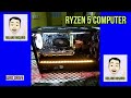 RYZEN 5 COMPUTER == BUILT YOUR ON PC COMPUTER