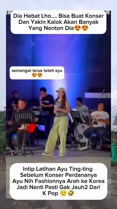 intip ayu tingting saat latihan sebelum konser🤣🤭#ayutingting#shortvideo#sarwendah#shorts#short