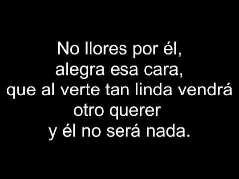 No llores por él- Orquesta Guayacan - Letra