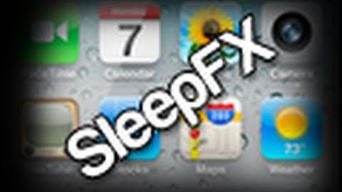 How To Get SleepFX For Your iPhone/iPod Touch! **EFFECTS WHEN TURNING OFF IDEVICE!!**