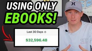 How I Make $30K/mo Selling Ebooks Online