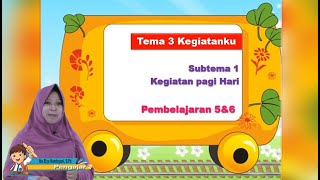 Mata pelajaran tema3 subtema ...