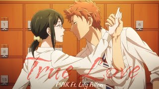 True Love - AMV -「Anime MV」