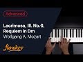 Lacrimosa, III. No.6, Requiem in Dm – W. A. Mozart (Piano Tutorial)