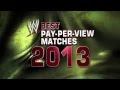 Wwe best payperview 2013 dvd trailer