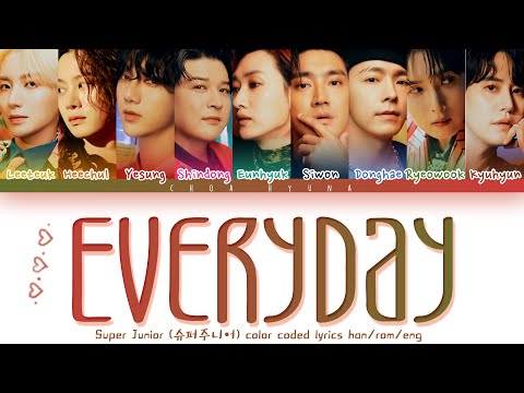 SUPER JUNIOR (슈퍼주니어) 'Everyday' (Color Coded Lyrics HAN/ROM/ENG)