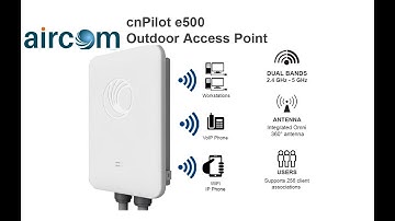 Cambium cnPilot E500 Outdoor | Aircom Tanzania| Aircom Dubai| Aircom  Uganda | India