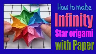Infinity star origami | 3D Paper Toys |